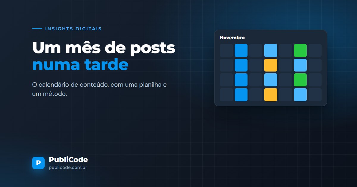 Como planejar um mês de posts numa tarde