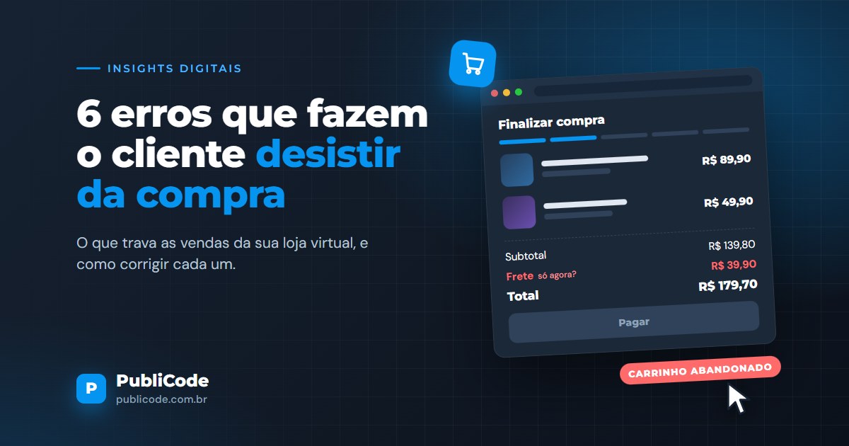 Loja virtual: 6 erros que fazem o cliente desistir da compra