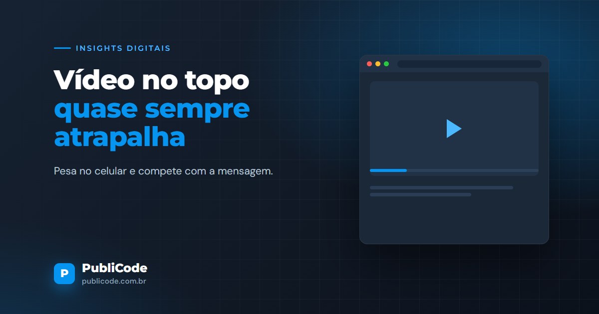 Vídeo no topo do site quase sempre atrapalha